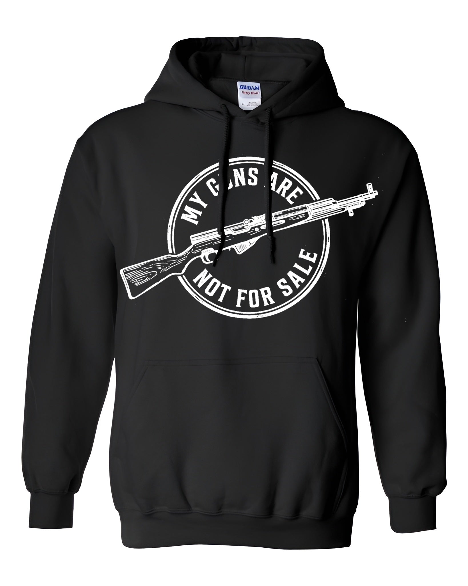 MY GUNS ARE NOT FOR SALE - SKS Hoodie